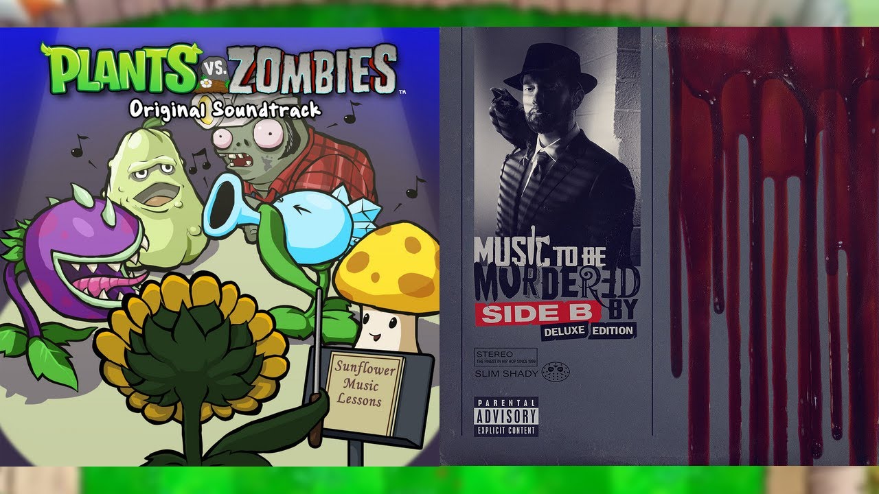 [Godzilla - Loonboon] Eminem + PvZ (Mashup Remastered)