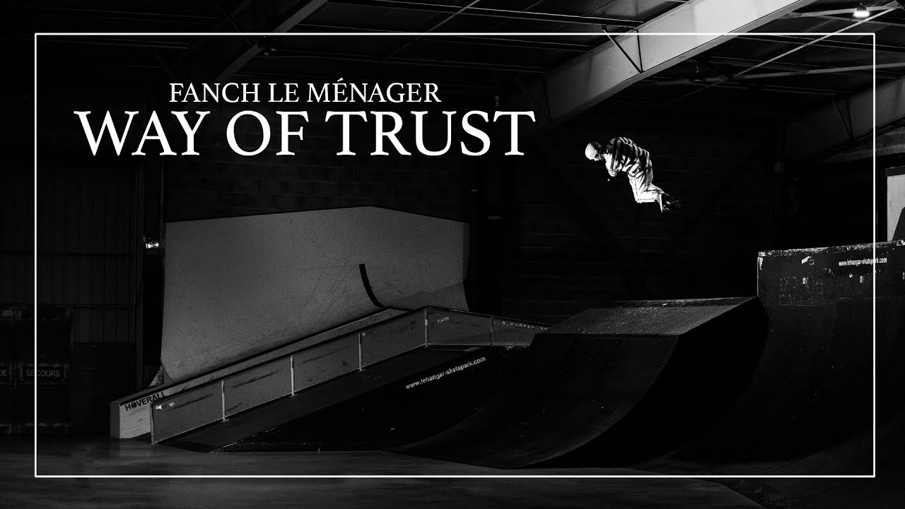 FANCH LE M&Eacute;NAGER | WAY OF TRUST