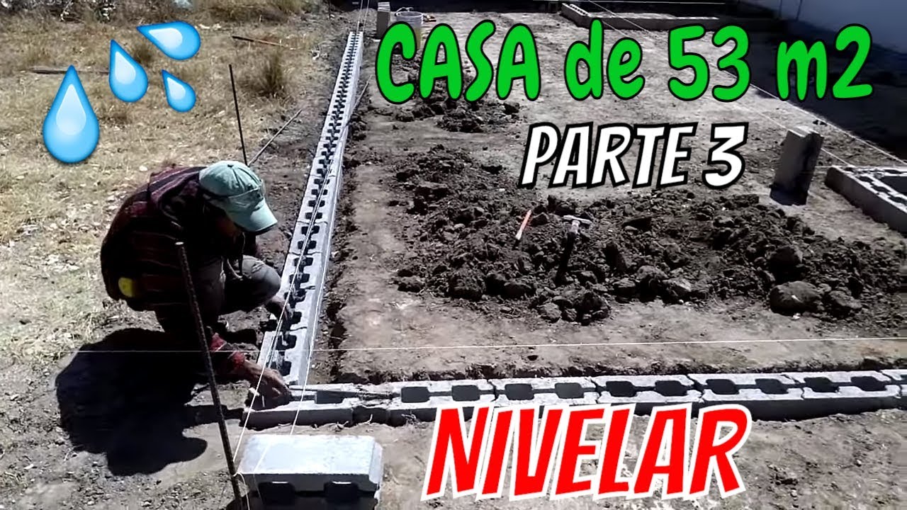CONSTRUYE TU CASA 53m2 cap 3 TRAZO, NIVELACION DEL TERRENO Y MURO DE CONTENCION