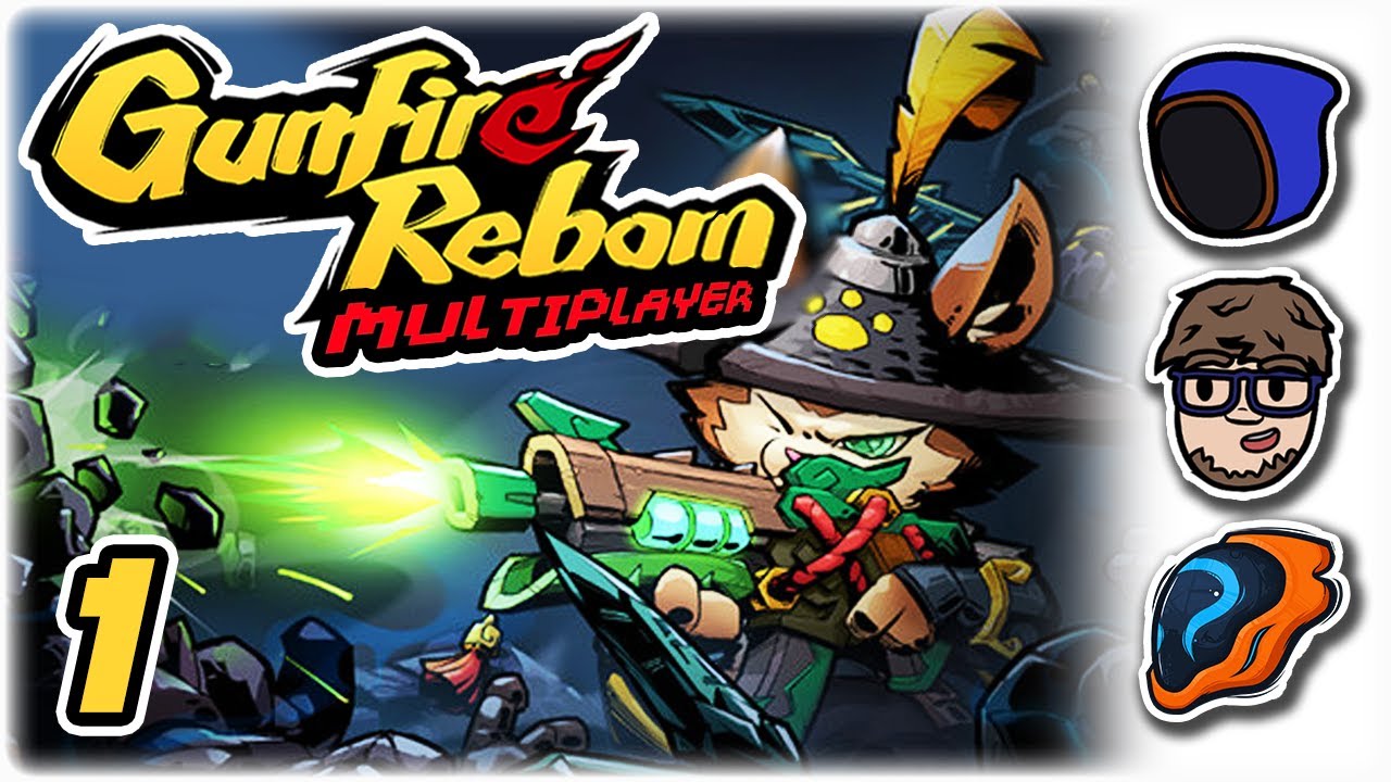 GUN CAT GANG!! | Let's Play Gunfire Reborn: Co-op | Part 1 | ft @wanderbots @OlexaYT