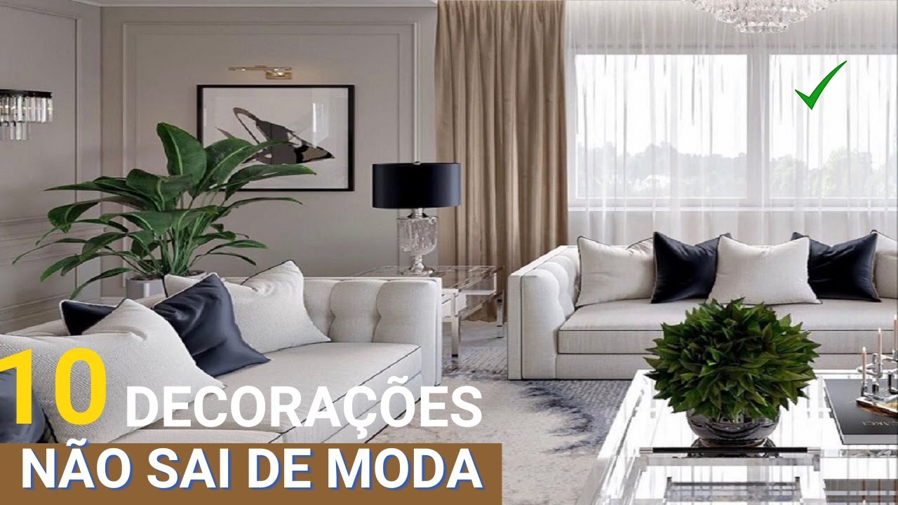 10 ITENS DE DECORAÇÃO QUE NÃO SAEM DE MODA E DEIXA SUA CASA ELEGANTE -  DECORAÇÃO ATEMPORAL