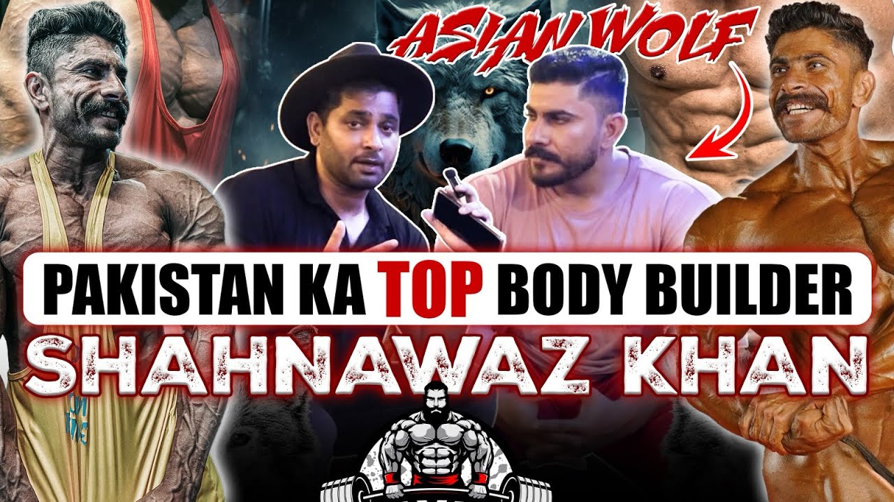 Pakistan Ka Top Bodybuilder Asian Wolf Shahnawaz Khan 😍🔥