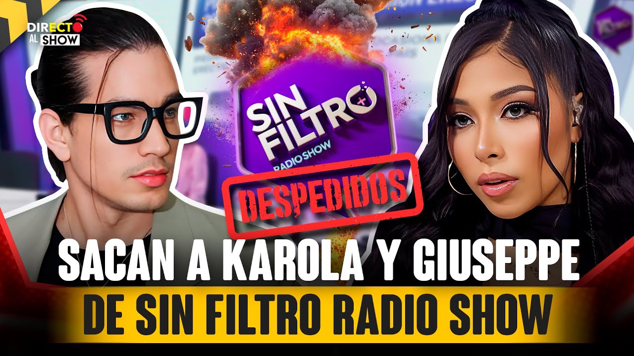 &iquest;QU&Eacute; EST&Aacute; PASANDO EN SIN FILTRO? SALEN KAROLA&nbsp;Y&nbsp;GIUSEPPE