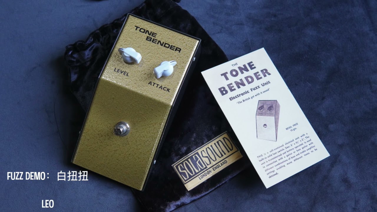 【One Fuzz One Song】 Sola Sound Tone Bender MKI Fuzz By Casteldine！