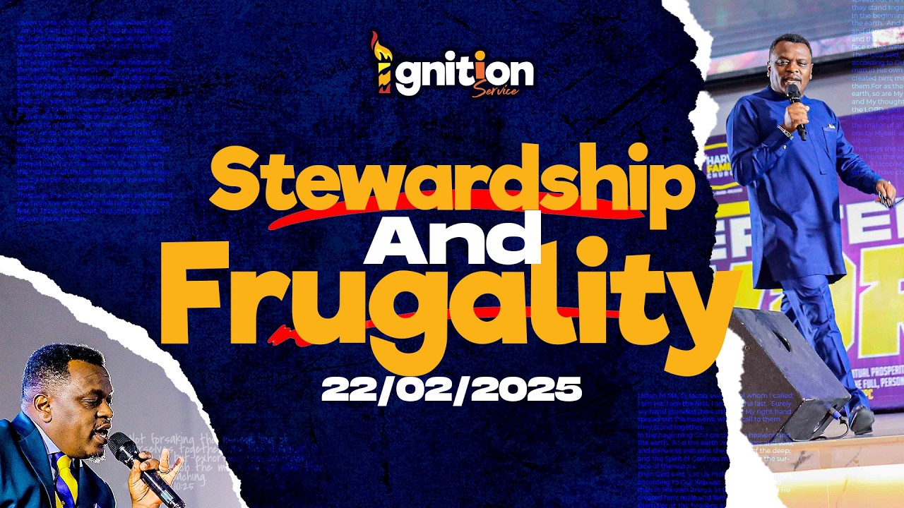 STEWARDSHIP: FRUGALITY || SUCCESS AND FINANCES || PASTOR JIMMY MACHARIA || IGNITION SERVICE