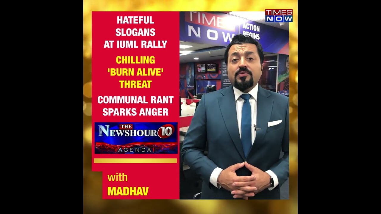 IUML Rally Sees Violent Threats & Communal Hate! Watch NewsHour To Know More!