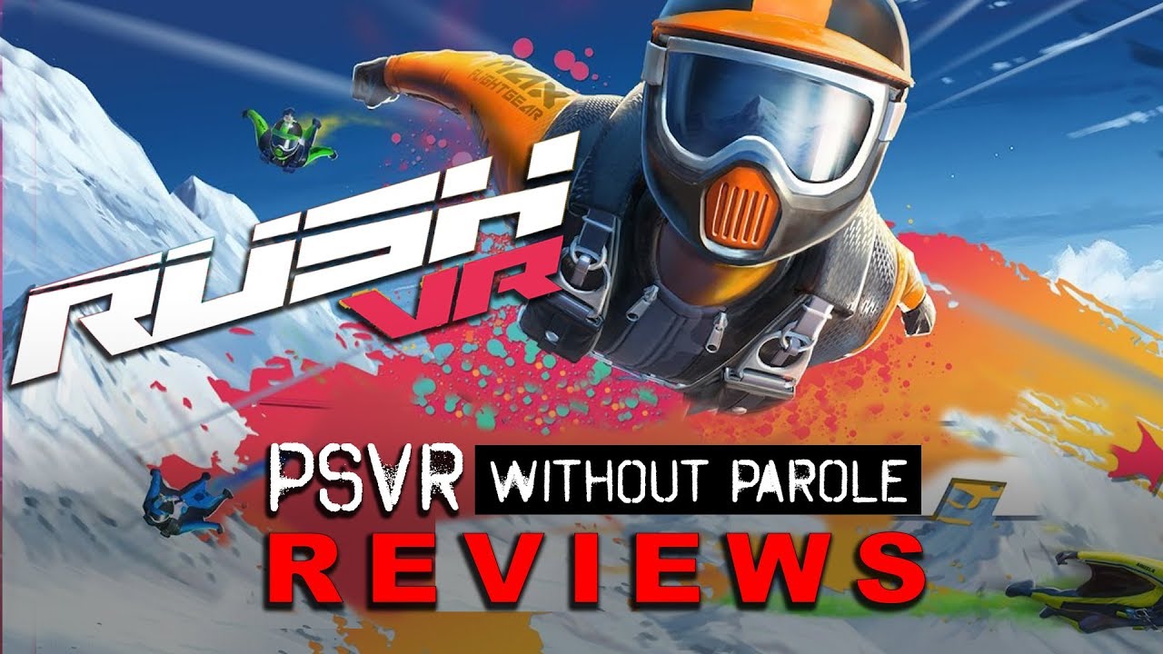 Rush VR | Обзор PSVR
