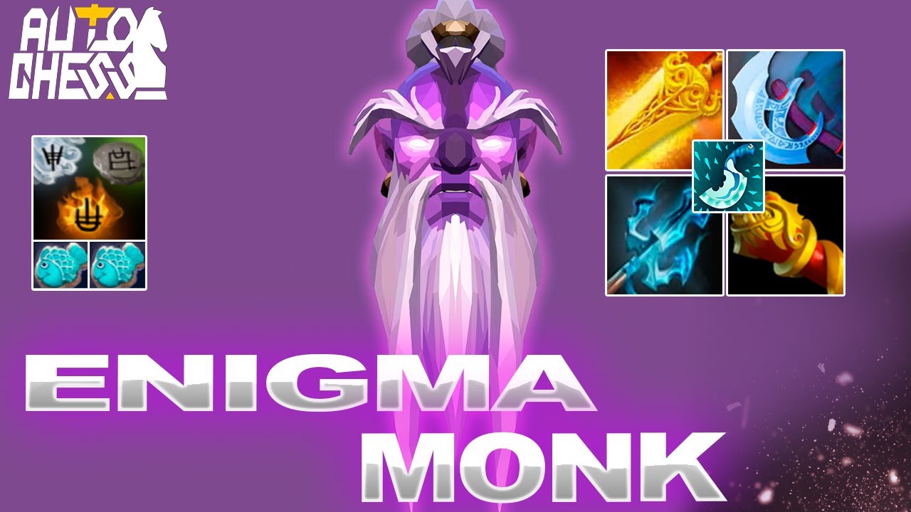 Dota Auto Chess  Enigma Monk