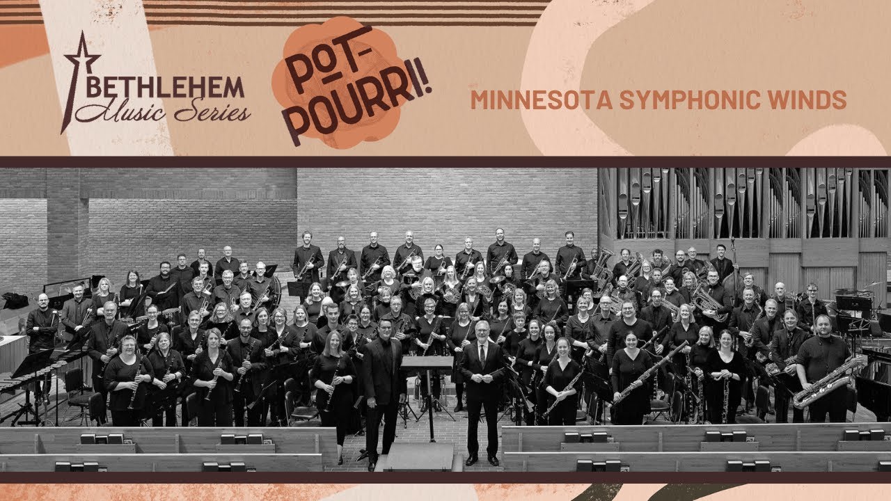 10/12/2025 - Minnesota Symphonic Winds - Bethlehem Music Series