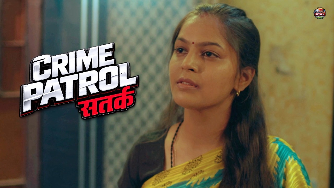 Wife के होते दूसरी औरत से Affair | Crime Patrol Satark | New Episode 2026