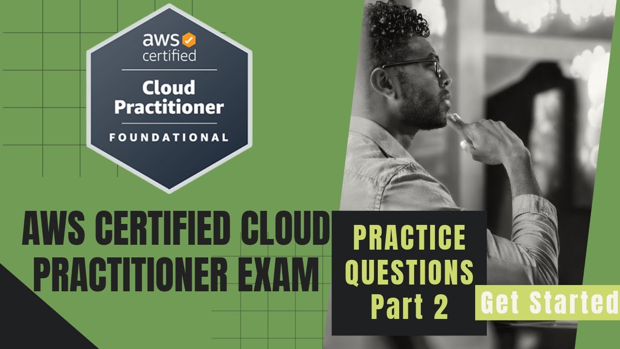 AWS Certified Cloud Practitioner (CLF-C02) exam practice questions and answers Part 2