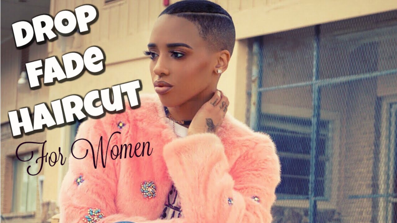 Drop Fade For Women