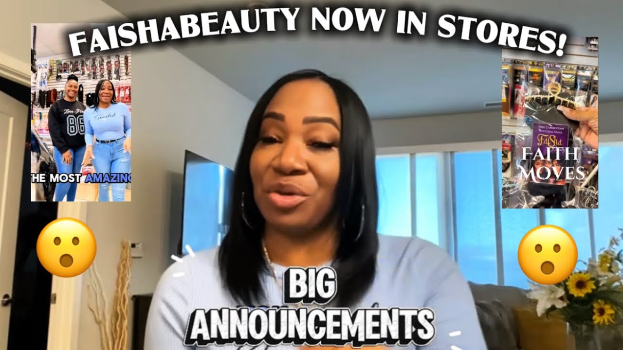 FaishaBeauty - BIG ANNOUNCEMENT 