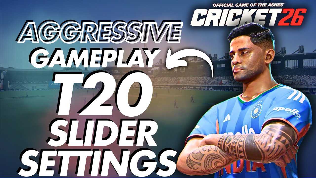 Most Realistic T20 SLIDER For AGGRESSIVE Gameplay in CRICKET 26 ||