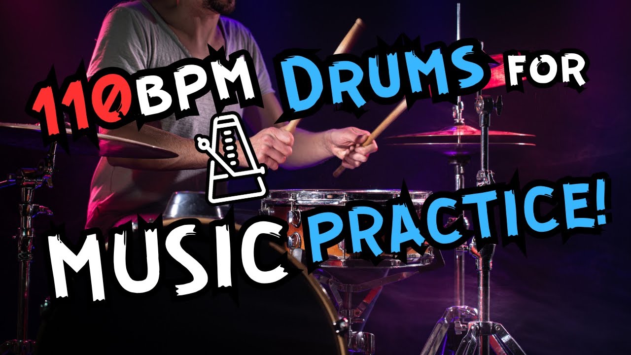 Drum machine for music practice 110 BPM
