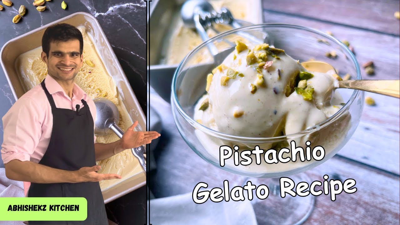 Pistachio Gelato Recipe By Abhishekz Kitchen