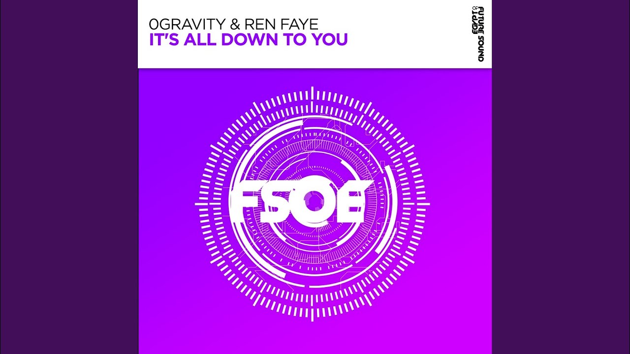 It's All Down To You (Extended Mix)