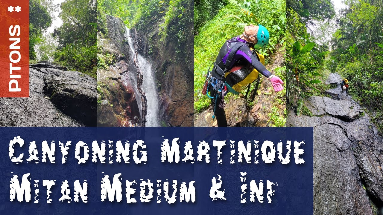 Canyoning Martinique / AKLM : Morne vert Mitan medium + inf