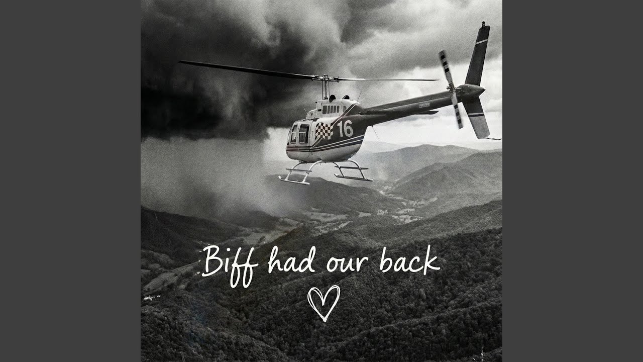 Biff Had Our Back