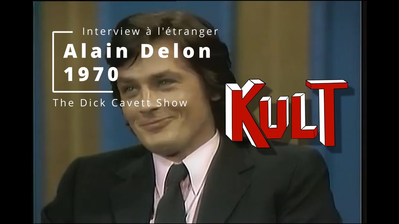 Alain Delon &agrave; l'&eacute;tranger, l'interview de Dick Cavett en 1970, c'est Kult.
