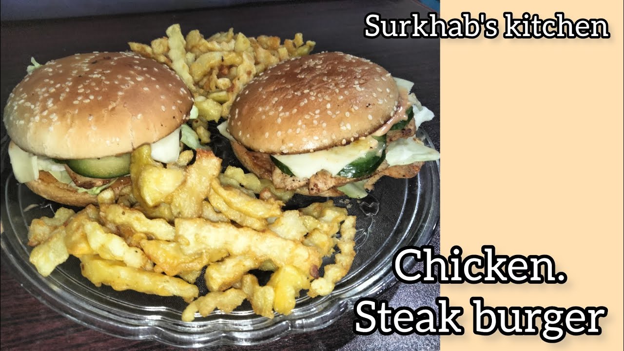 Chicken Steak Burger || steak recipe ||  Surkhab's kitchen