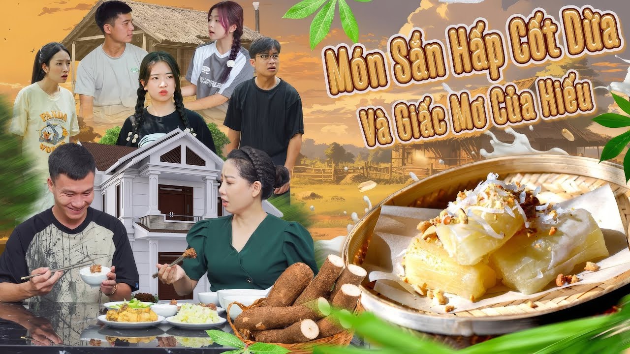 MÓN SẮN HẤP CỐT DỪA VÀ GIẤC MƠ CỦA HIẾU | Hai Anh Em Phần 628 | Phim Hài Hước Gãy Media