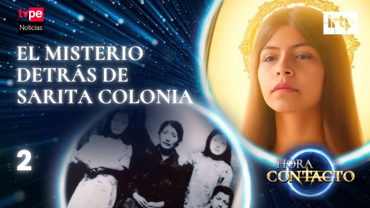Sarita Colonia: el misterio detrás de la santa del pueblo I Hora contacto EN VIVO