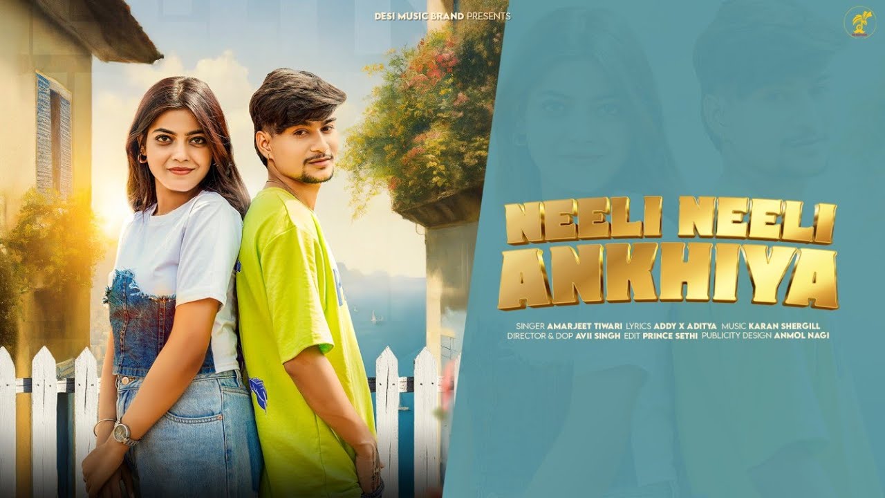 Neeli Neeli Ankhiyan  Official music video Amarjeet Tiwari Mishika Avii singh bhojpuri song 2025