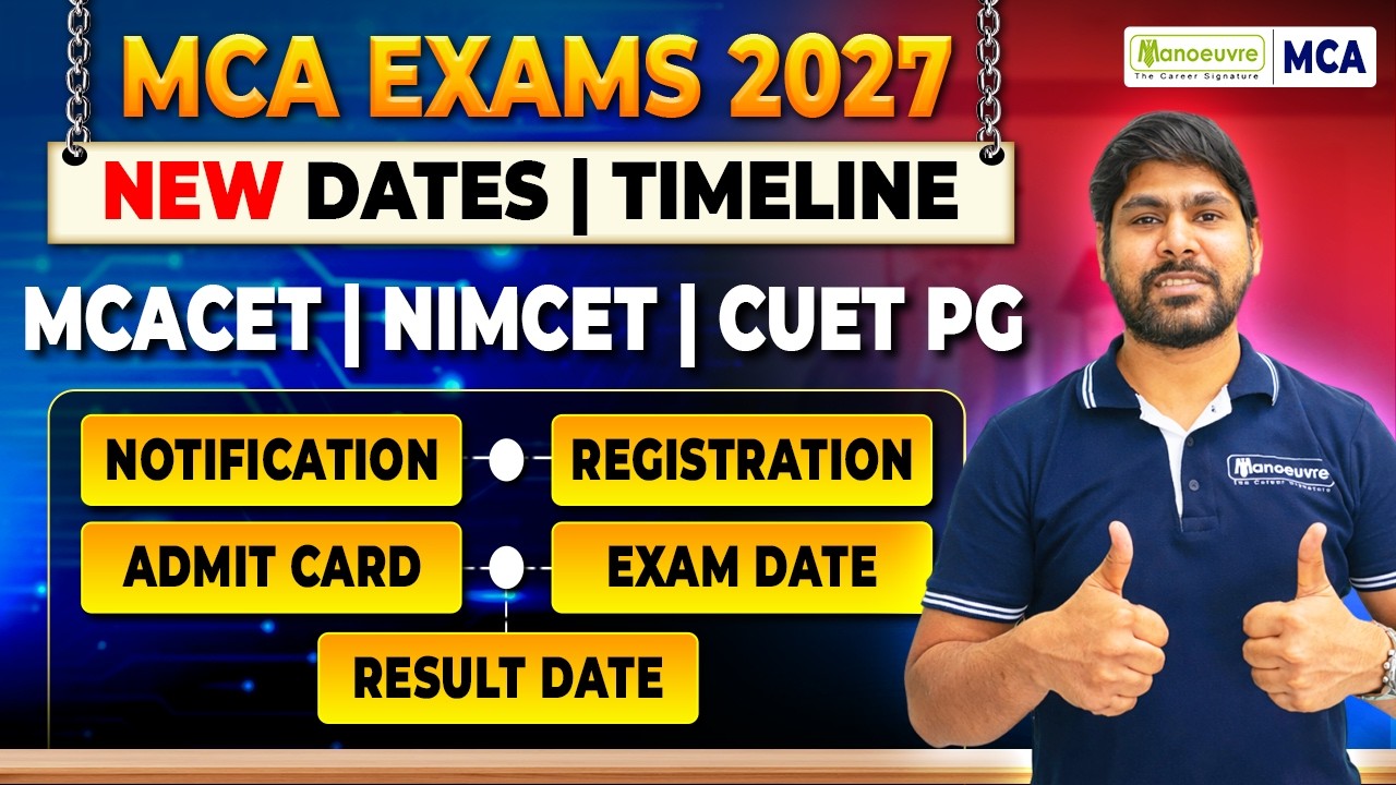 MCA Entrance Exams 2027: New Dates & Complete Timeline 📅 | MAH MCA CET, NIMCET & CUET PG 2027