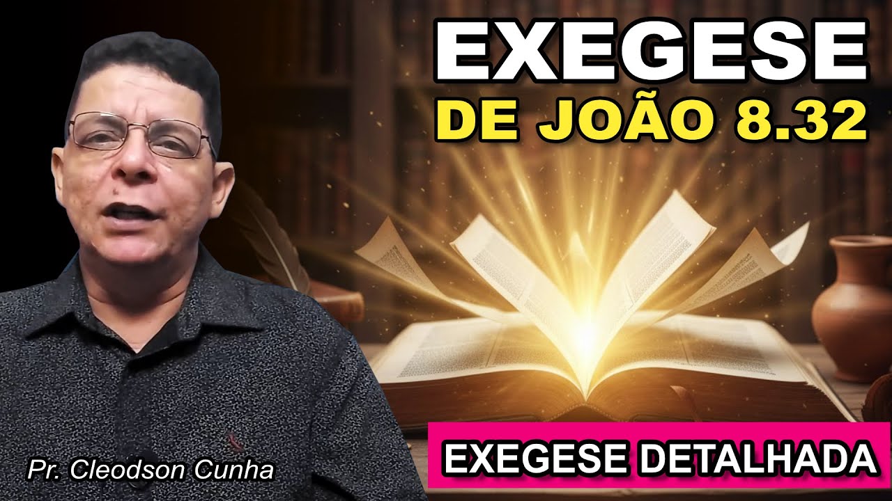 Exegese de João 8.32 | A Verdade Que Liberta — O Significado Escondido