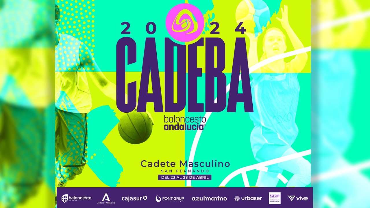 CADEBA CAD MAS 2024 - FINAL - Real Betis Baloncesto - Unicaja Andalucía