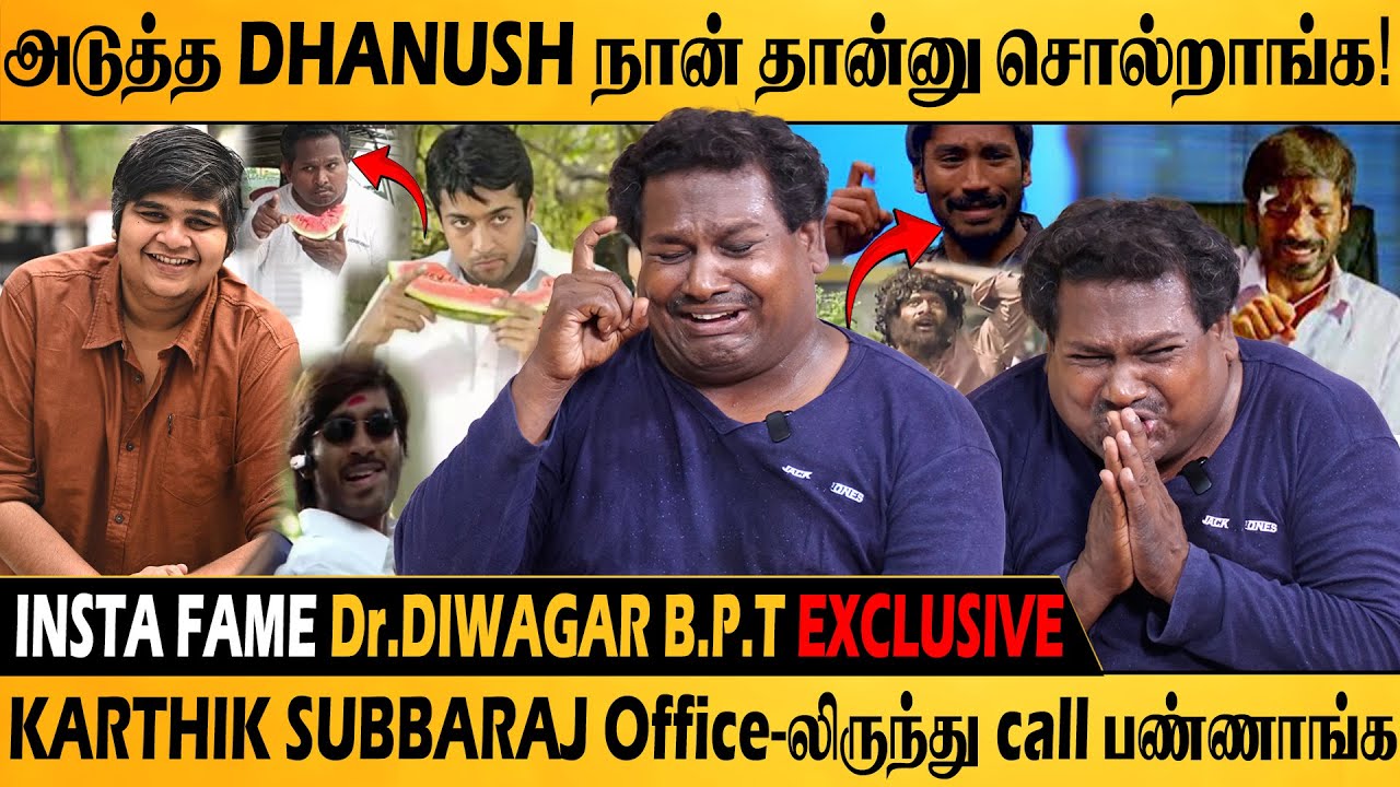 அடுத்த DHANUSH நான் தான்னு சொல்றாங்க! | Insta Fame Dr.Diwagar B.P.T EXCLUSIVE Interview | SV TV |