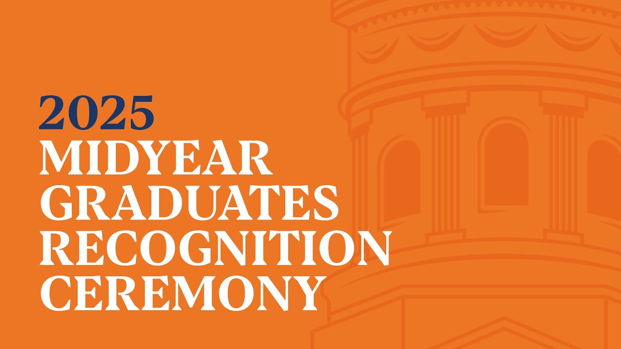 2025 Midyear Graduation Ceremony