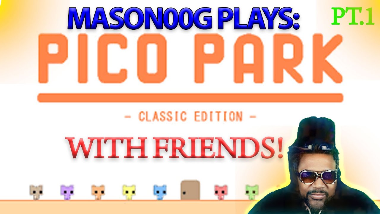 FRIENDSHIPS WILL BE TESTED | Pico Park Classic Edition Co-Op Chaos 😂🧠Pt.1 #mason00g #picopark