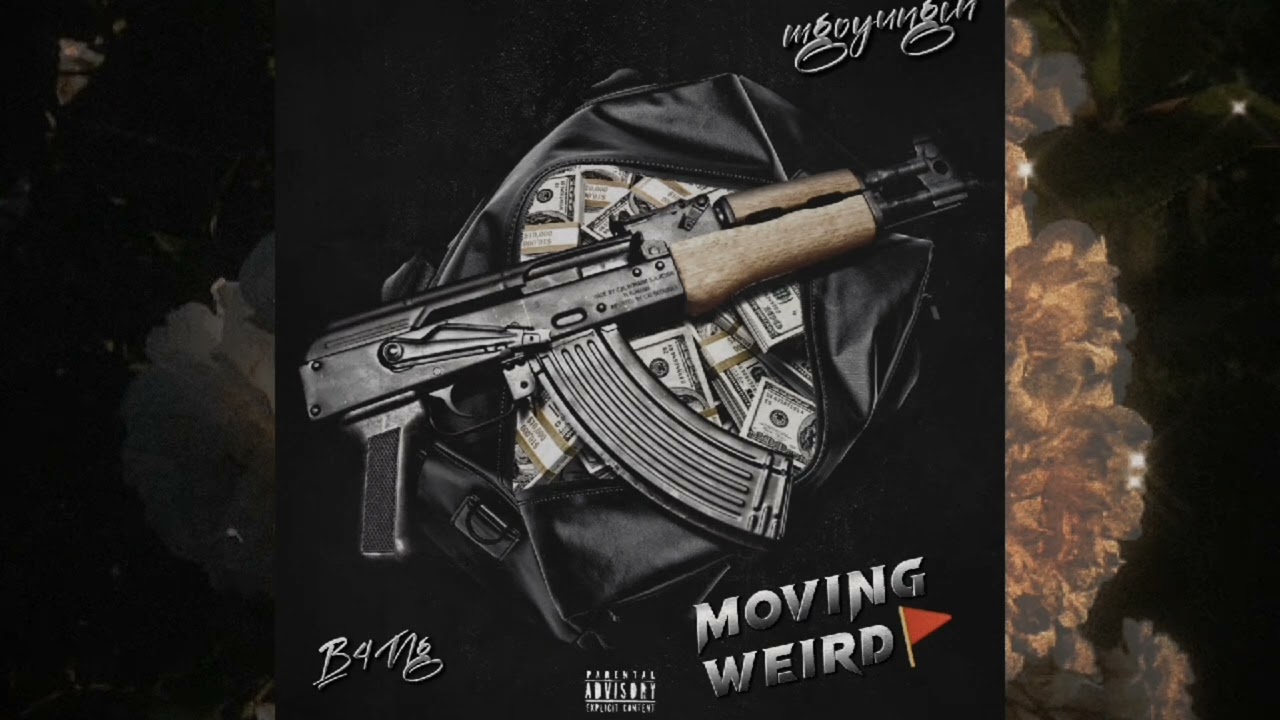 B4NG - Moving Weird Feat. 041 Yungin (Official Audio)