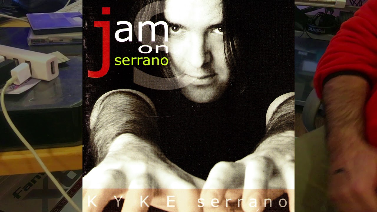 KYKE SERRANO: 