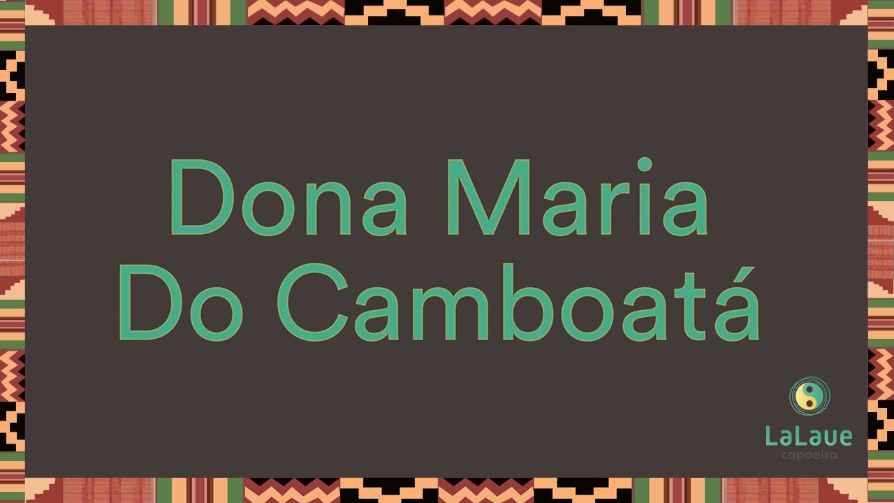 Dona Maria Do Camboat&aacute;