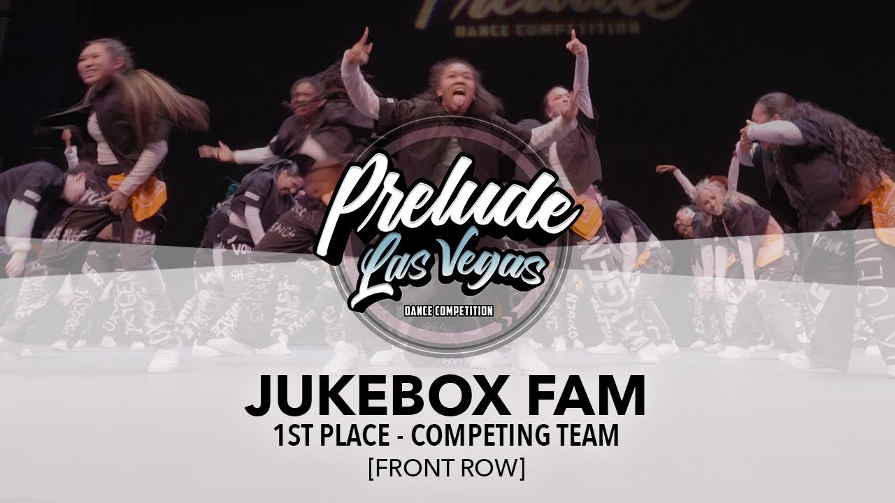 (1ST PLACE) Jukebox Fam [FRONT ROW] | Prelude Las Vegas | #PreludeLasVegas2025
