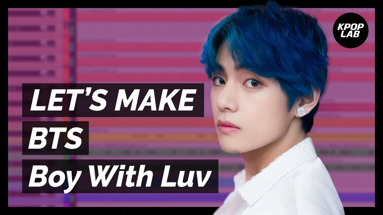 Let's Make Kpop: BTS - Boy With Luv (instrumental remake)