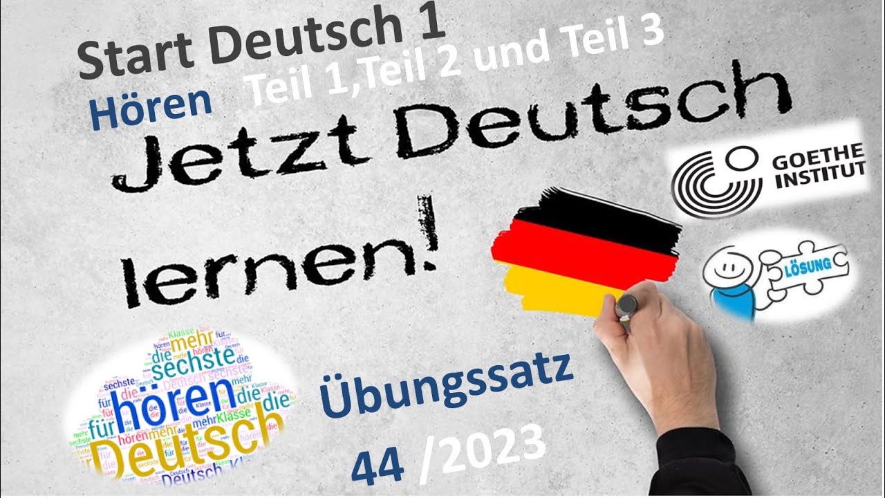 telc A1 Start Deutsch 1, Hören  Teil 1, Teil 2 und Teil 3 Übungstest 44 / 2023 Mit Lösung am Ende