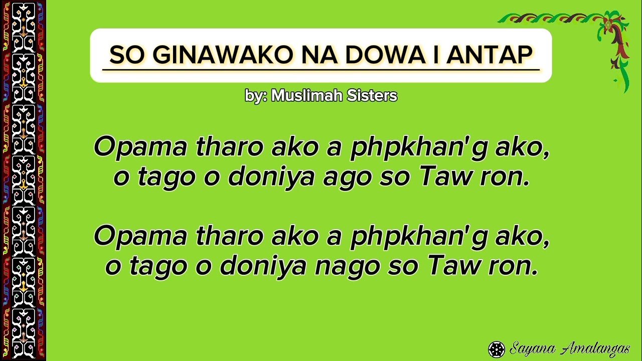 SO GINAWAKO NA DOWA I ANTAP || full lyric || @SayanaAmalangas