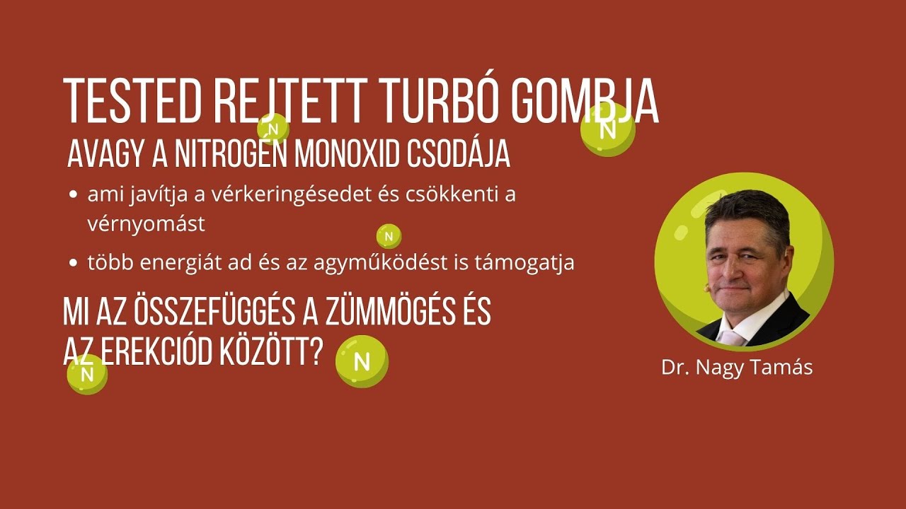 Tested rejtett turbó gombja, avagy a nitrogén monoxid csodája
