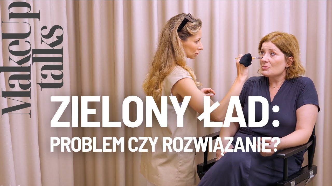 Czy Zielony Ład jest dobry? MakeUp Talks o wyzwaniach rolnictwa z dr Pauliną Sobiesiak-Penszko.