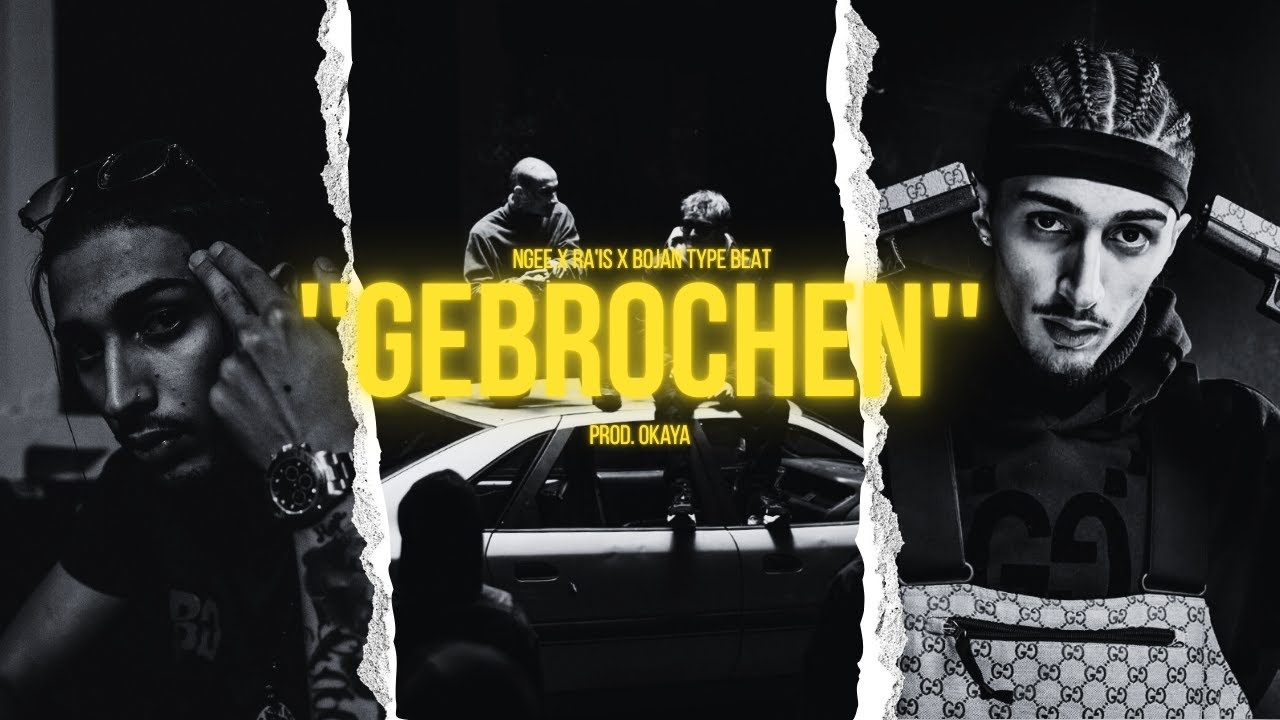 [FREE] NGEE x RA'IS x BOJAN Type Beat - ''GEBROCHEN'' (Prod. Okaya)