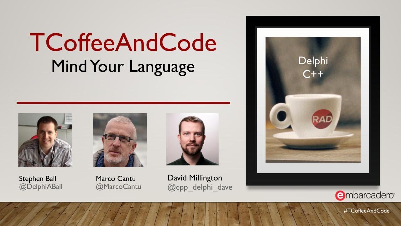 Mind your language (Delphi and C++) - TCoffeeAndCode