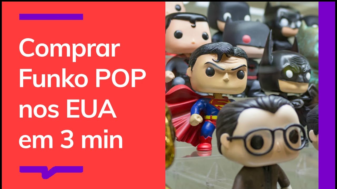 Como comprar FUNKO POP nos EUA em 3 min e receber em 20 dias