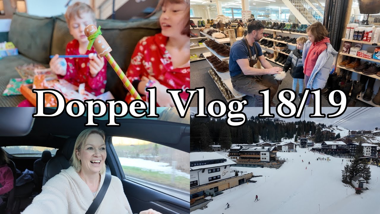 Vlogmas 18 und 19 | Besuch beim Schuhmacher und 5 Sterne Hotel Oberlech