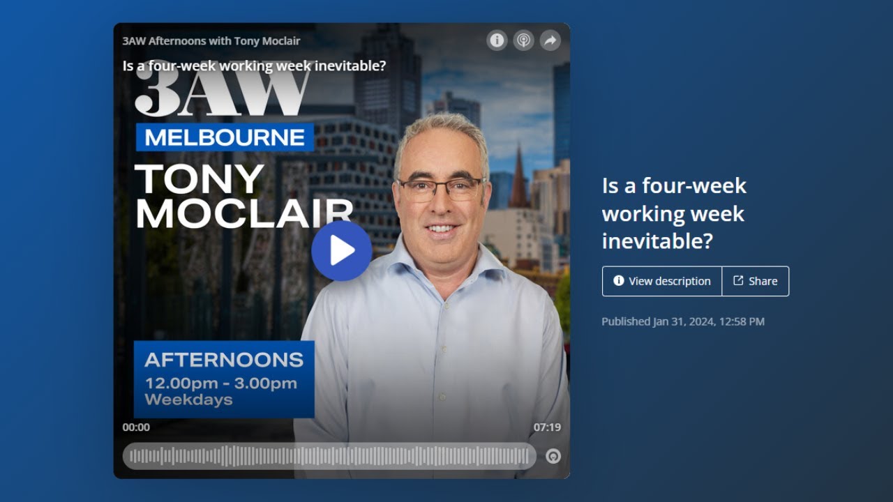 Four Day Work Week 3AW 693AM Radio Melbourne Tony Moclair and Sue Ellson #fourdayworkweek #careers