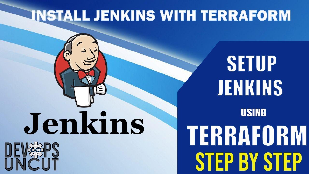 How to Install Jenkins with Terraform | Jenkins Tutorial | Jenkins CI/CD