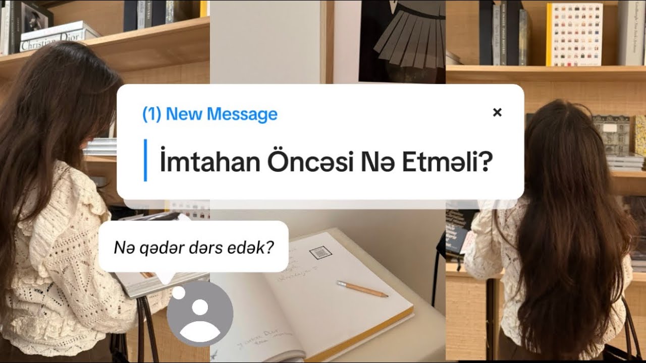 İmtahana Günlər Qala Nə Etməli?  